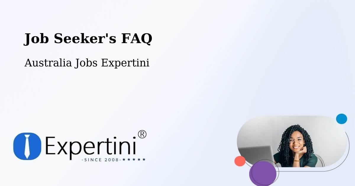 Job Seeker FAQ – Berrinba - Australia Jobs Expertini